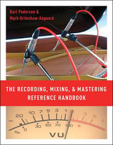 The Recording, Mixing, and Mastering Reference Handbook book cover